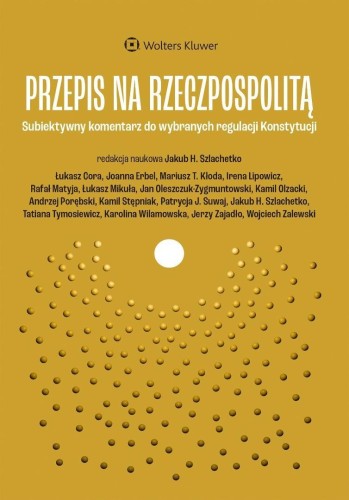 Przepis na Rzeczpospolitą. Subiektywny komentarz..