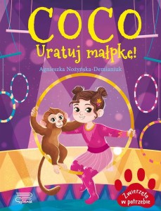 ZWIERZĘTA W POTRZEBIE. COCO. URATUJ MAŁPKĘ!