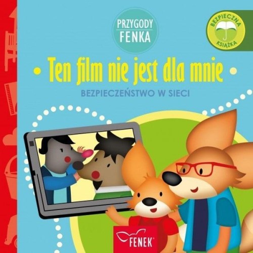 Przygody Fenka. Ten film nie jest dla mnie