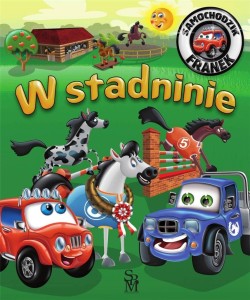 W STADNINIE. SAMOCHODZIK FRANEK