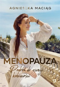 MENOPAUZA. PODRÓŻ DO ESENCJI KOBIECOŚCI W.2
