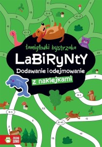 ŁAMIGŁÓWKI BYSTRZAKA. LABIRYNTY. DODAWANIE I...