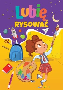 LUBIĘ RYSOWAĆ, PRACA ZBIOROWA
