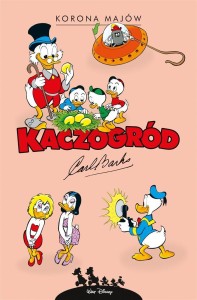 KACZOGRÓD. KORONA MAJÓW I INNE HISTORIE..