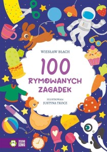 100 RYMOWANYCH ZAGADEK, WIESŁAW BŁACH