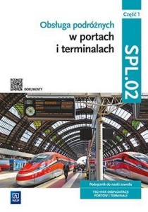 OBSŁUGA PODRÓŻNYCH... KWAL.SPL.02. PODR. CZ.1