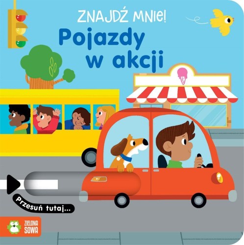 Znajdź mnie! Pojazdy w akcji, praca zbiorowa