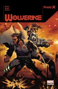 WOLVERINE T.1 RZĄDY X, BENJAMIN PERCY