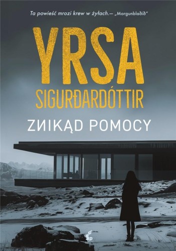 Czarny lód: Znikąd pomocy, Yrsa Sigurdardóttir