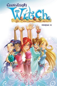 CZARODZIEJKI W.I.T.C.H. KSIĘGA 14, PRACA ZBIOROWA