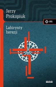 LABIRYNTY HEREZJI, JERZY PROKOPIUK
