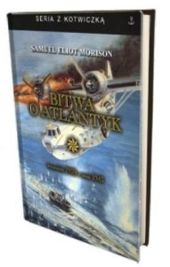 BITWA O ATLANTYK T.1, SAMUEL ELIOT MORISON