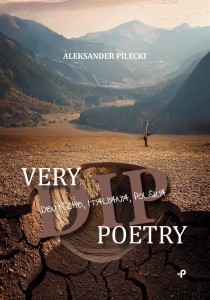 VERY DIP POETRY, ALEKSANDER PILECKI