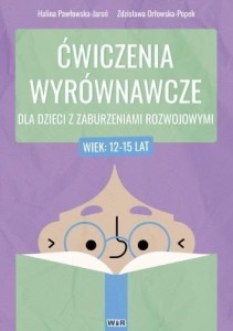 ĆWICZENIA WYRÓWNAWCZE DLA DZIECI... 12-15 LAT