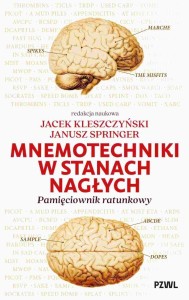 MNEMOTECHNIKI W STANACH NAGŁYCH