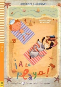 A LA PLAYA! + CD, DOMINIQUE GUILLEMANT