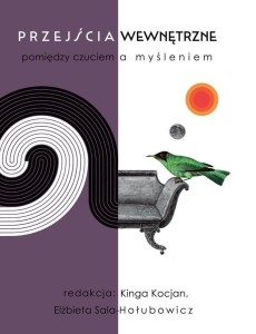 PRZEJŚCIA WEWNĘTRZNE POMIĘDZY CZUCIEM A MYŚLENIEM