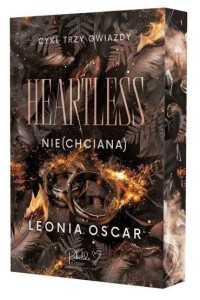 TRZY GWIAZDY T.2 HEARTLESS. NIE(CHCIANA)