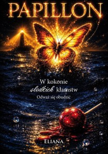 PAPILLON. W SIECI SŁODKICH KŁAMSTW, ELIANA