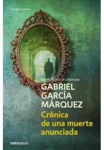 CRONICA DE UNA MUERTE ANUNCIADA