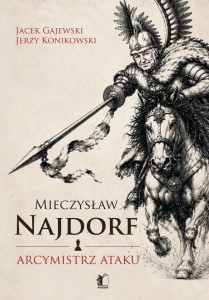 MIECZYSŁAW NAJDORF. ARCYMISTRZ ATAKU