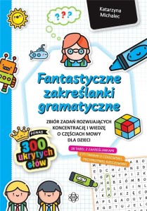 FANTASTYCZNE ZAKREŚLANKI GRAMATYCZNE