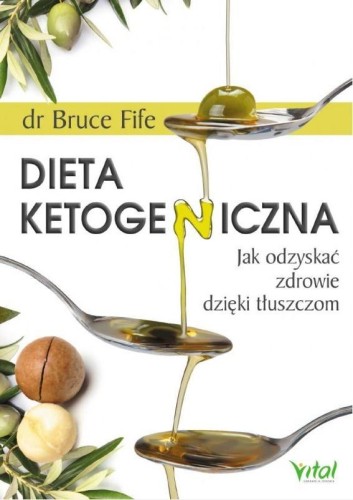 Dieta ketogeniczna, Bruce Fife