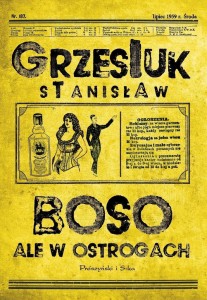 BOSO, ALE W OSTROGACH, STANISŁAW GRZESIUK
