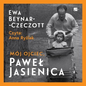 MÓJ OJCIEC, PAWEŁ JASIENICA AUDIOBOOK