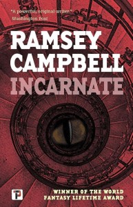 FT INCARNATE [ENG], RAMSEY CAMPBELL