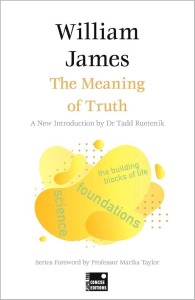 FT THE MEANING OF TRUTH [ENG], WILLIAM JAMES