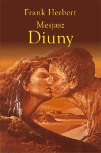 KRONIKI DIUNY T.2 MESJASZ DIUNY