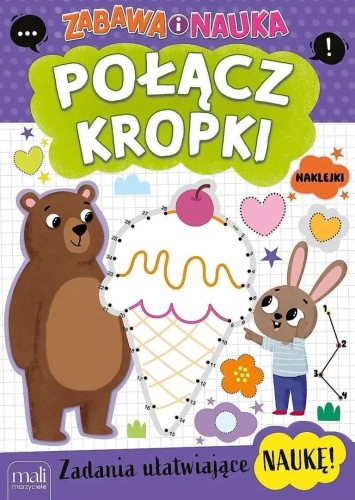 Połącz kropki. Zabawa i nauka, praca zbiorowa