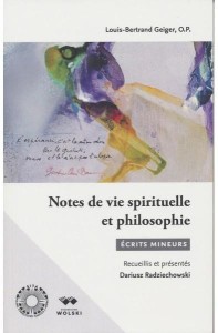 NOTES DE VIE SPIRITUELLE ET PHILOSPOHIE