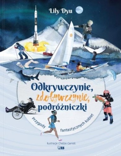 Odkrywczynie, zdobywczynie, podróżniczki, Lily Dyu