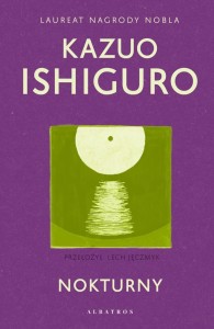 NOKTURNY, KAZUO ISHIGURO