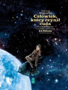 CZŁOWIEK, KTÓRY CZYNIŁ CUDA