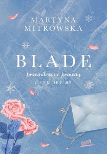 CANMORE T.2 BLADE. PRZEMILCZANE PRAWDY