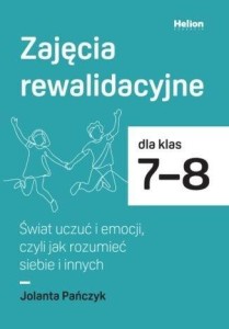 ZAJĘCIA REWALIDACYJNE SP 7-8. ŚWIAT UCZUĆ I...