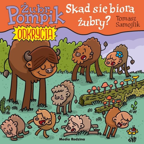 Żubr Pompik. Odkrycia T.17 Skąd się biorą żubry?