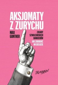 AKSJOMATY Z ZURYCHU, MAX GUNTHER