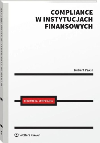Compliance w instytucjach finansowych