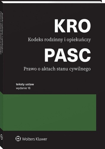 Kodeks rodzinny i opiekuńczy. Prawo o aktach...