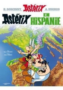 ASTERIX EN HISPANIE, RENE GOSCINNY, ALBERT UDERZO