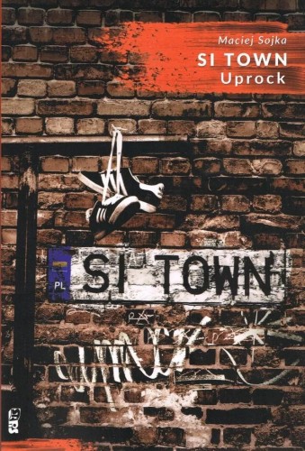Si Town Uprock, Maciej Sojka