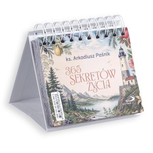 365 SEKRETÓW ŻYCIA, ARKADIUSZ PAŚNIK