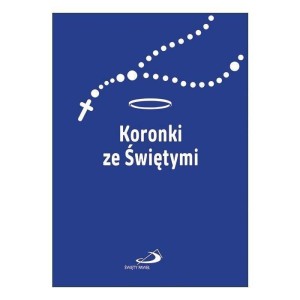 KORONKI ZE ŚWIĘTYMI, ILONA KISIEL