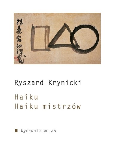Haiku. Haiku mistrzów w. rozszerzone