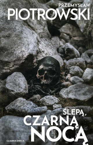 Nina Bacela T.2 Ślepą, czarną nocą BR