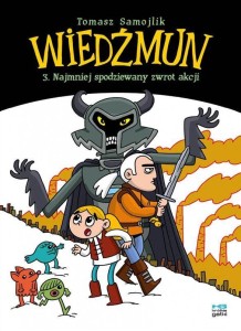 WIEDŹMUN T.3 NAJMNIEJ SPODZIEWANY ZWROT AKCJI